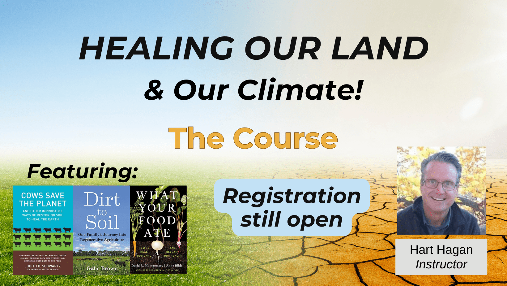 Healing Our Land & Our Climate! – Registration still open